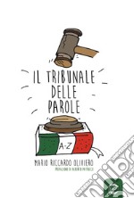 Il tribunale delle parole libro