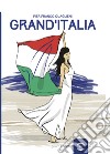 Grand'Italia libro