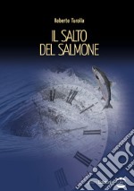 Il salto del salmone libro