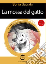 La mossa del gatto libro