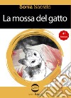 La mossa del gatto libro