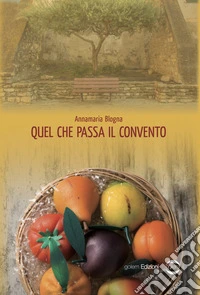 Quel che passa il convento