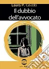 Il dubbio dell'avvocato libro