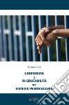 Corporeità e ri-educabilità nel sistema penitenziario libro