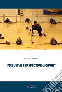 Inclusive Perspective of Sport