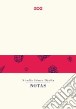 Notas. Ediz. italiana libro