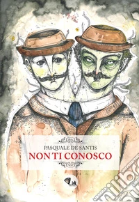 Non ti conosco