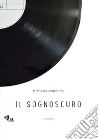 Il sognoscuro