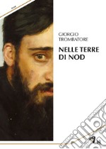 Nelle terre di Nod libro