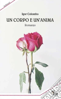 Un corpo e un'anima