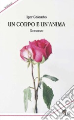 Un corpo e un'anima