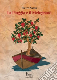 La pioggia e il melograno