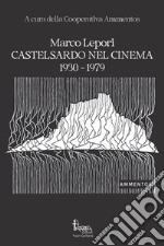 Castelsardo nel cinema: 1930-1979