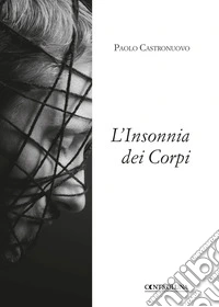 L'insonnia dei corpi libro