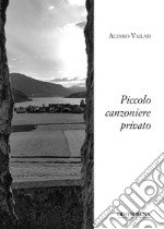 Piccolo canzoniere privato libro