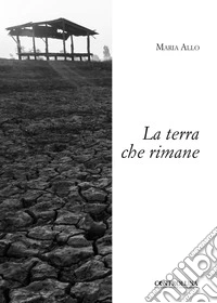La terra che rimane libro