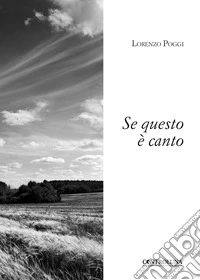 Se questo è canto