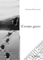 Il tempo giusto libro