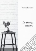 La stanza accanto libro