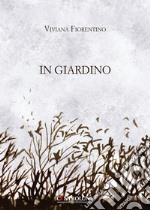 In giardino libro