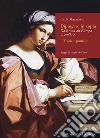 Dipingere in copia. Da Roma all'Europa, 1750-1870. Vol. 1: Teorie e pratiche libro