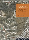 Conversano nel medioevo. Storia, arte e cultura del territorio tra IX e XIV secolo libro