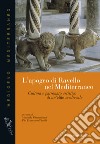 L'apogeo di Ravello nel Mediterraneo. Cultura e patronato artistico di una élite medievale libro