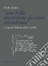 «Una bella discrezione da esser considerata». L'Angolo della Basilica Emilia libro