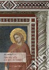 Intorno alle cornici di Giotto libro di Volpe Alessandro