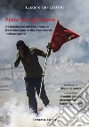 Pesto alla genovese. Tra lacrimogeni, molotov e sangue: la testimonianza diretta di un cronista a 20 anni dal G8 libro di Del Castillo Luciano