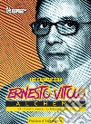 Ernesto Vitolo, Alchemy. 50 anni + 2 di musica e dischi tra aneddoti e Km libro