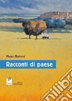 Racconti di paese libro