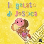 il gelato di Jessica libro