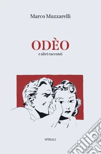 Odèo e altri racconti