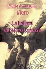 La ballata del Moro Canossa libro