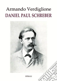 Daniel Paul Schreber libro