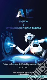 Corso Python e introduzione a DataScience. Con USB Flash Drive