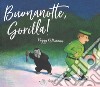 Buonanotte, gorilla! Ediz. a colori libro