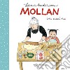 Mollan in cucina. Ediz. a colori libro