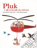 Pluk e gli animali da salvare