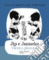 Jip e Janneke. Vieni a giocare? libro di Schmidt Annie M. G.