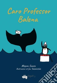 Caro maestro balena libro