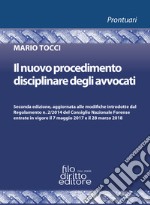 Il nuovo procedimento disciplinare degli avvocati libro