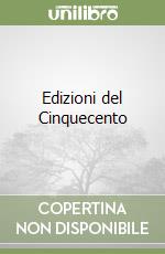 Edizioni del Cinquecento libro