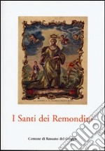 I santi del Remondini. Ediz. illustrata libro