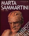 Marta Sammartini. 1900-1954 libro