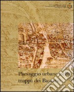 Paesaggio urbano nella mappa dei Bassano