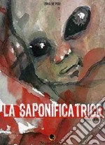 La saponificatrice libro