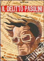 Il delitto Pasolini libro