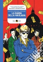 La banda della Magliana libro